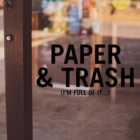 Paper & Trash (Black Vinyl Text)