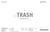 Trash (Frosted Vinyl)